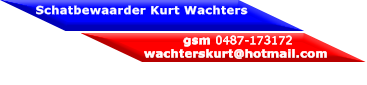 Schatbewaarder Kurt Wachters  gsm 0487-173172  wachterskurt@hotmail.com