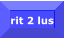 rit 2 lus